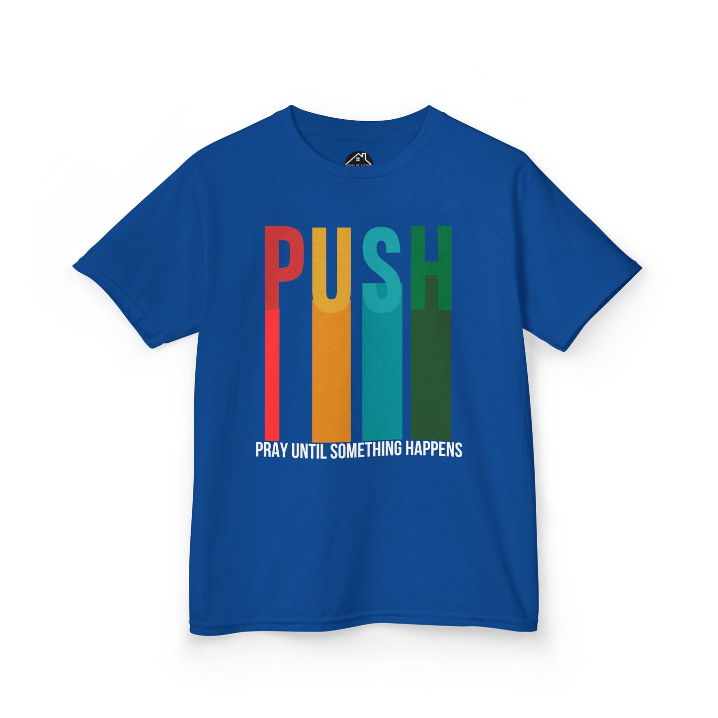 Kids PUSH Graphic Tee – Pray Until Something Happens Shirt