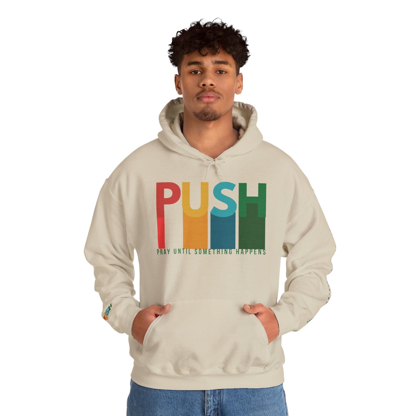 PUSH Faith Hoodie – Pray Until Something Happens | Unisex Heavy Blend Sweatshirt