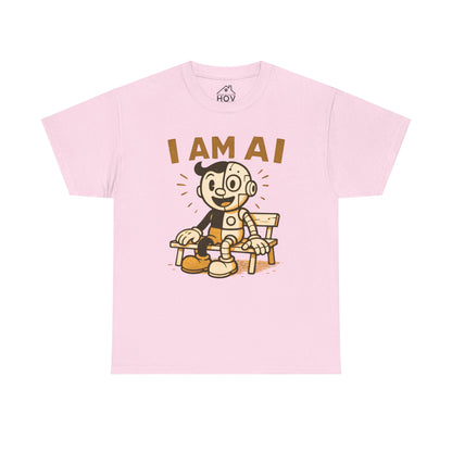 I AM AI Graphic Tee – Retro Robot Design, Unisex Heavy Cotton Shirt