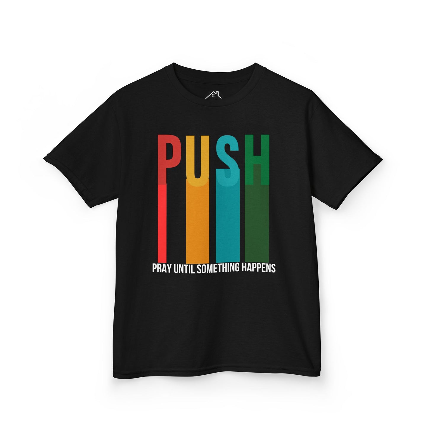 Kids PUSH Graphic Tee – Pray Until Something Happens Shirt
